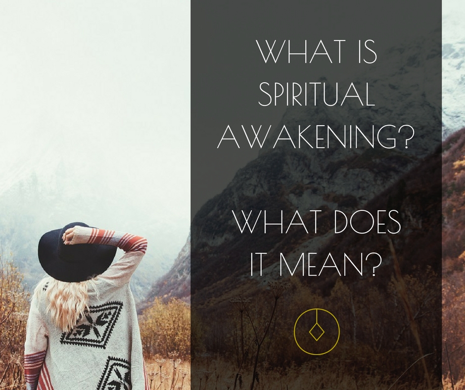 What is spiritual awakening? What does it mea