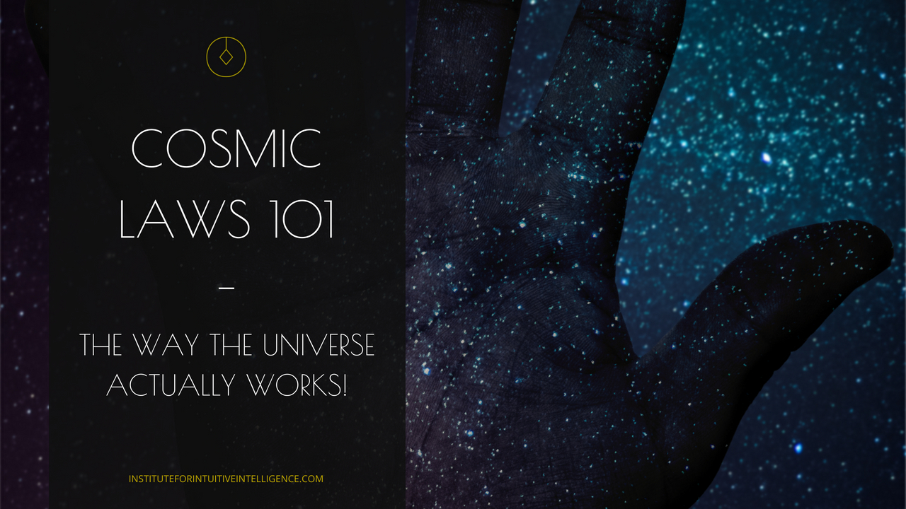 cosmic laws - intuitive intelligence australia