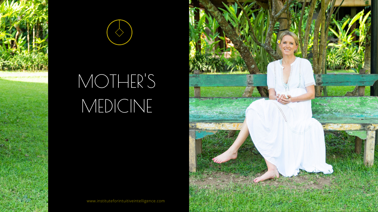 Mother's Medicine
