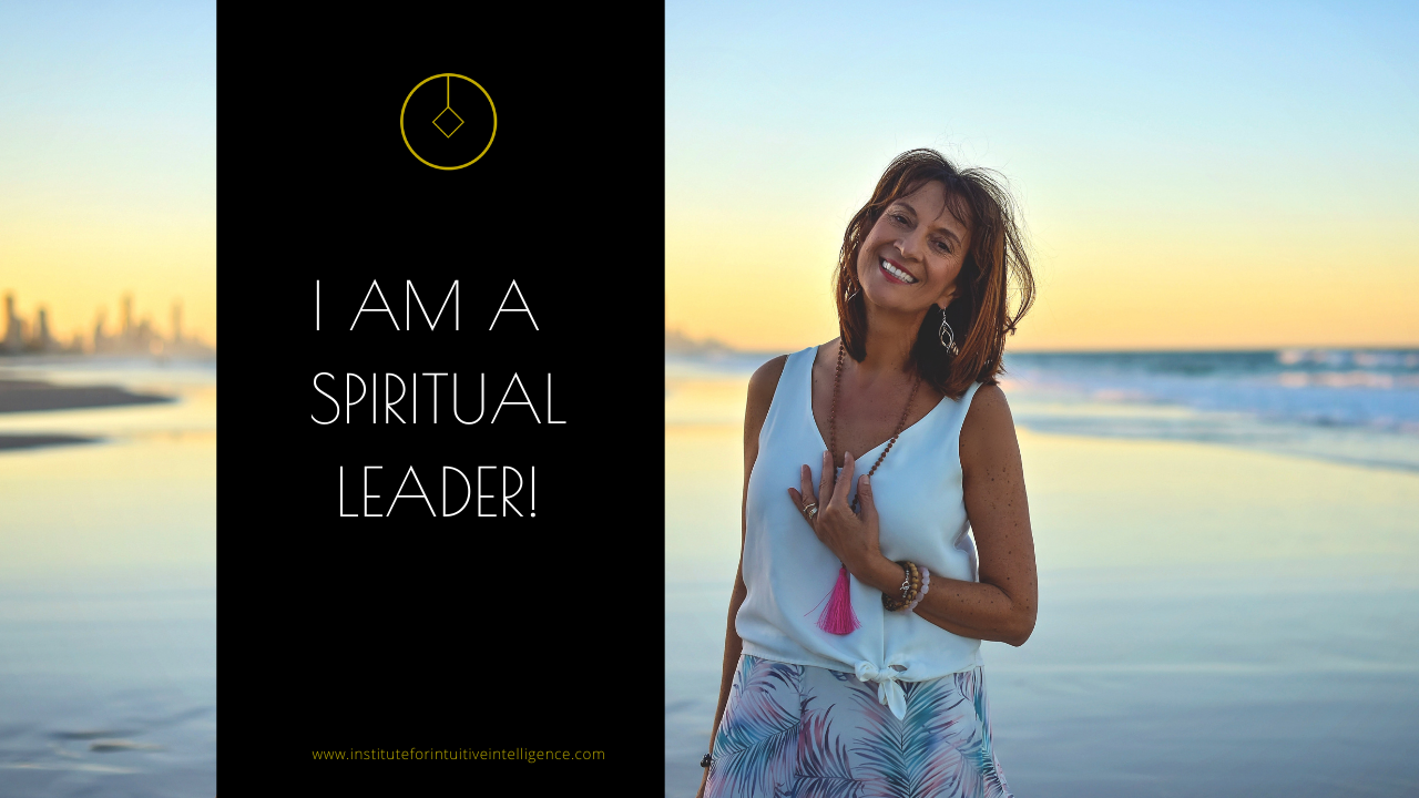 I am a Spiritual Leader!